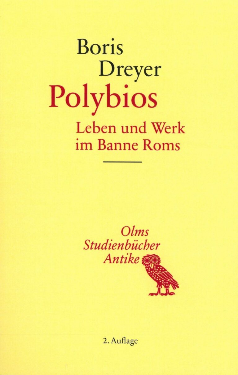 Zweite Auflage: „Polybios. Leben und Werk im Banne Roms“