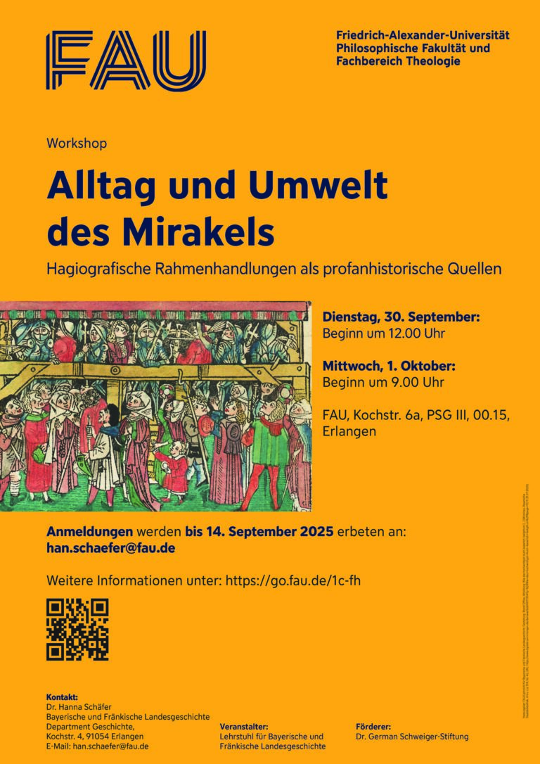 Ankündigung: Workshop „Alltag und Umwelt des Mirakels. Hagiografische Rahmenhandlungen als profanhistorische Quellen“